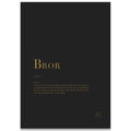 Poster bror 30x40 cm svart